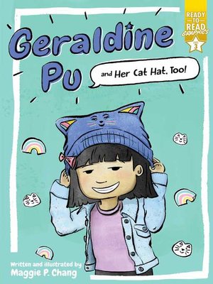 cover image of Geraldine Pu and Her Cat Hat, Too!: Ready-to-Read Graphics Level 3